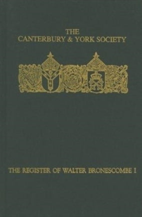 The Register of Walter Bronescombe Bishop of