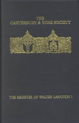 The Register of Walter Langton Bishop of Coventry