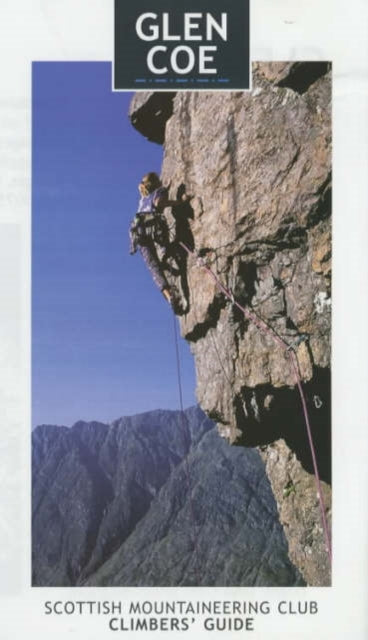 Glen Coe: Rock and Ice