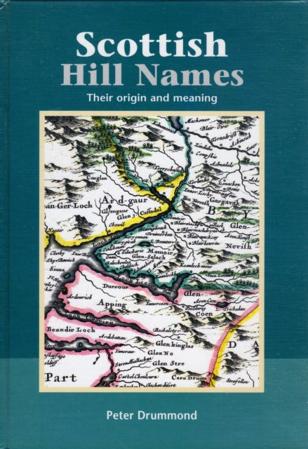 Scottish Hill Names: Their Origin and Meaning