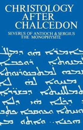 Christology after Chalcedon