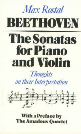 Beethoven The Sonatas for Piano and Violin