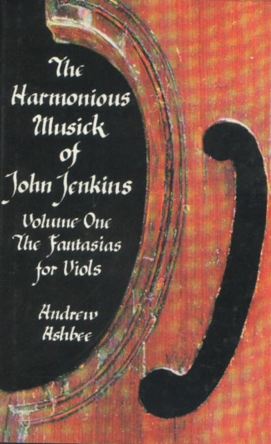 The Harmonious Musick of John Jenkins: I