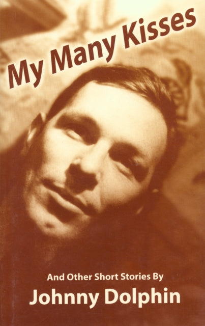 My Many Kisses: and Other Short Stories