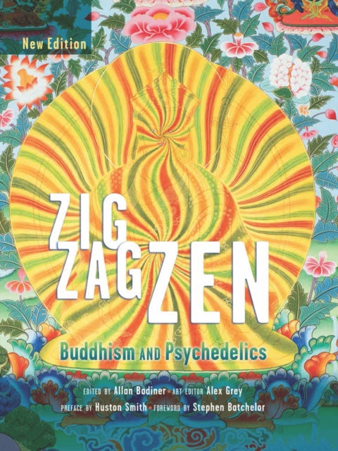 Zig Zag ZEN: Buddhism and Psychedelics