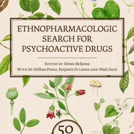 Ethnopharmacologic Search for Psychoactive Drugs (Vol. 1 & 2): 50 Years of Research