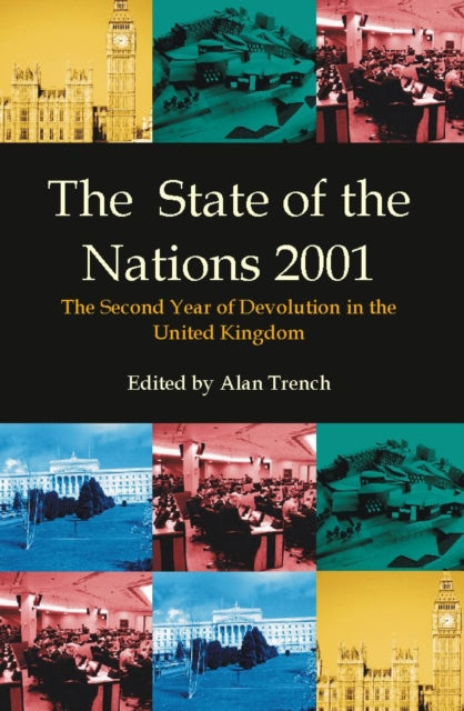 The State of the Nations 2001: The Second Year of Devolution in the United Kingdom