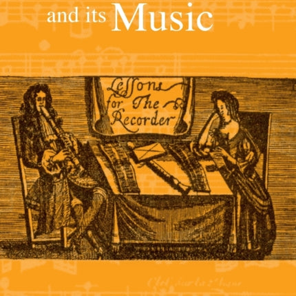 The Recorder and its Music