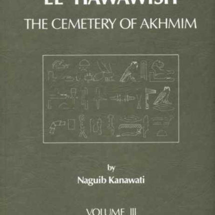 The Rock Tombs of ElHawawish 3