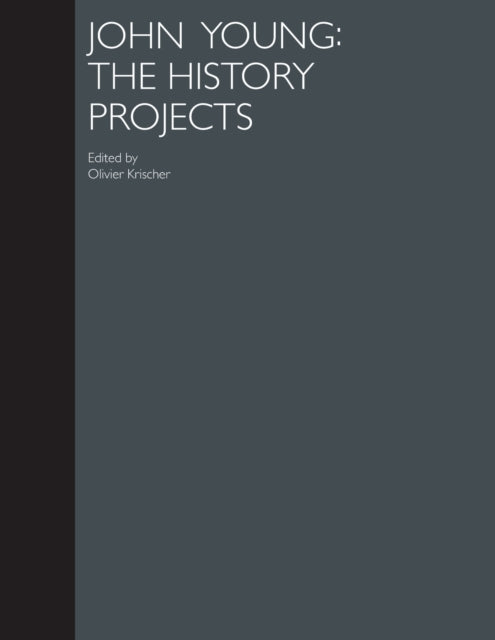 John Young The History Projects