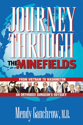 Journey Through the Minefields From Vietnam to