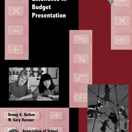 Standards of Excellence in Budget Presentation