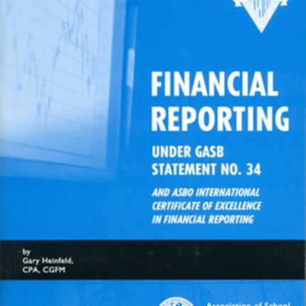Financial Reporting Under GASB Statement No 34