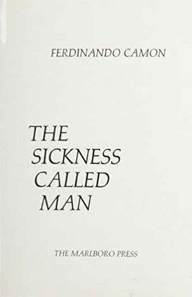 Sickness Called Man
