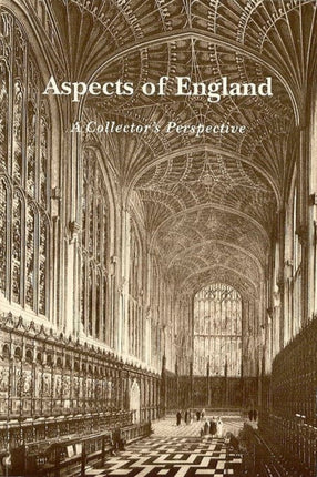 Aspects of England: A Collector’s Perspective