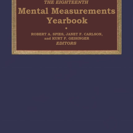 The Eighteenth Mental Measurements Yearbook