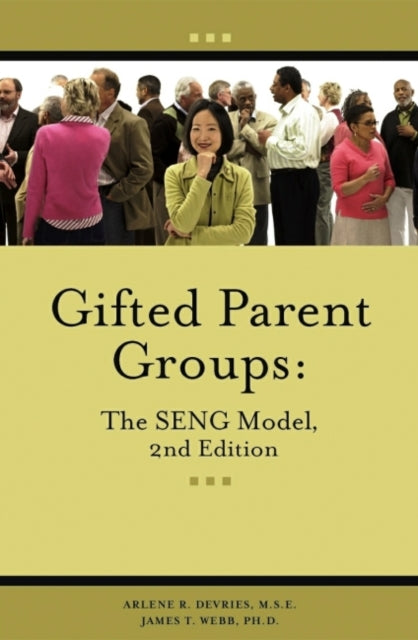 Gifted Parent Groups: The Seng Model