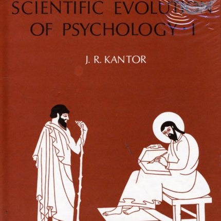Scientific Evolution of Psychology Volumes 1  2
