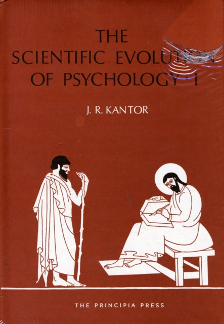 Scientific Evolution of Psychology Volumes 1  2