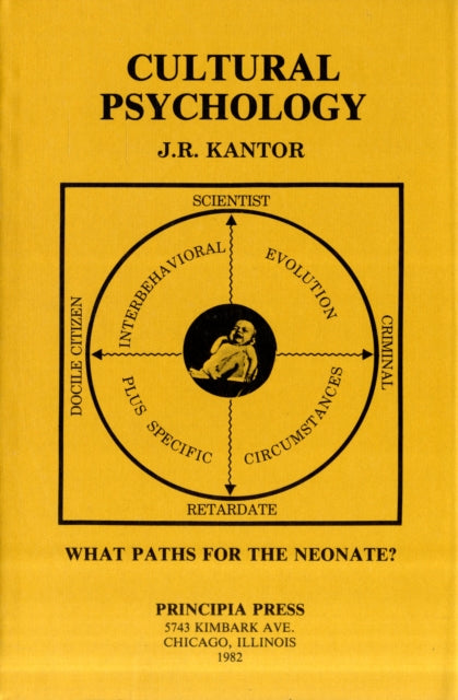 CULTURAL PSYCHOLOGY BY KANTOR JACOB