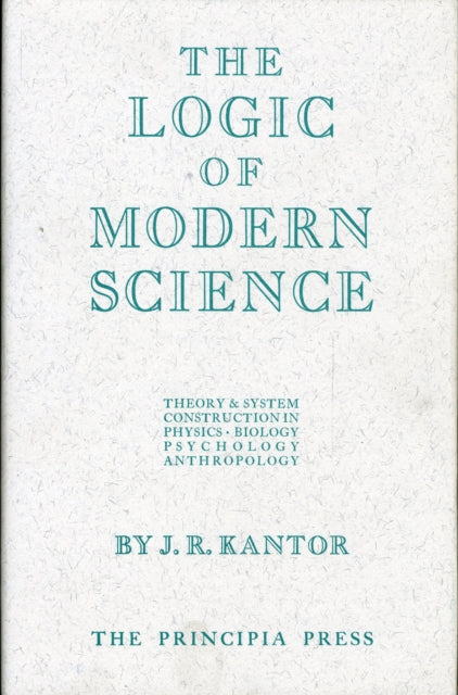 Logic of Modern Science