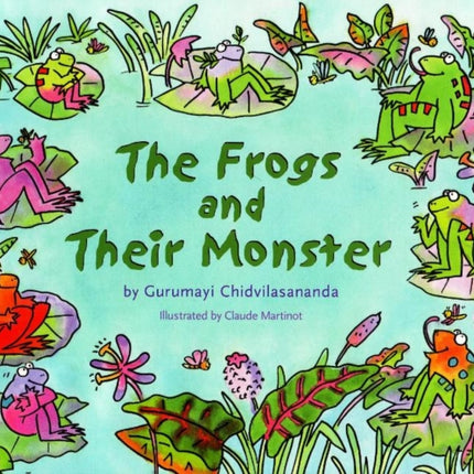 The Frogs and Their Monster