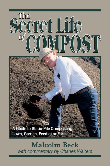 The Secret Life of Compost: A "How-to" & "Why" Guide to Composting-Lawn