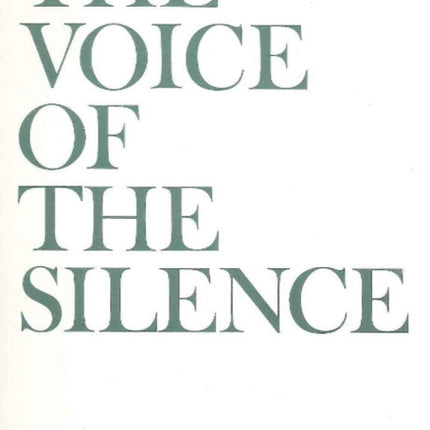 Voice of the Silence: Verbatim Edition