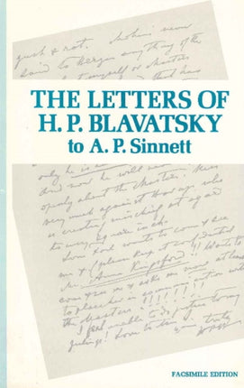 Letters of H P Blavatsky to A P Sinnett