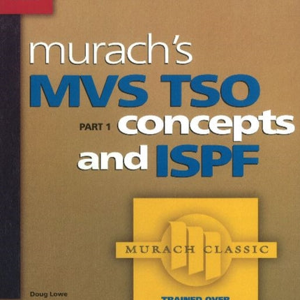 MVS TSO Pt 1 Concepts And ISPF