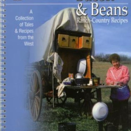 Bacon  Beans A Collection of Tales and Recipes