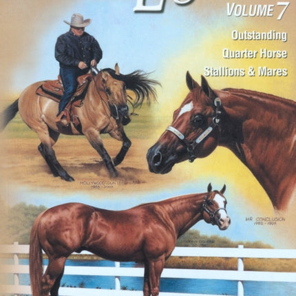 Legends: Outstanding Quarter Horse Stallions & Mares