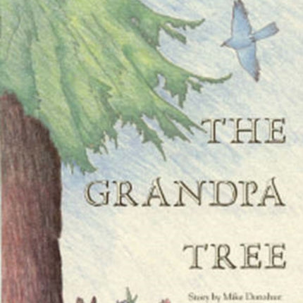 The Grandpa Tree