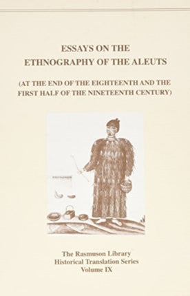 Essays on the Ethnology of the Aleuts Rasmuson