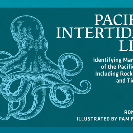 Pacific Intertidal Life