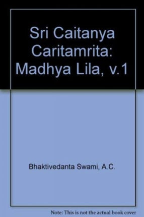 Sri Caitanya Caritamrita