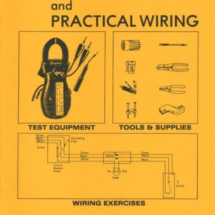 Basic Electricity  Practical Wiring Instructors
