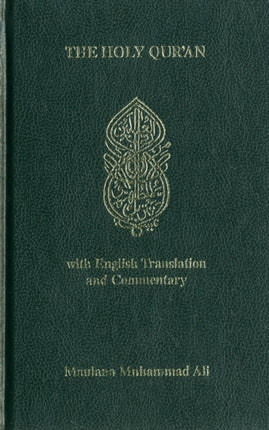 Holy Quran: With English Translantion and Commentary