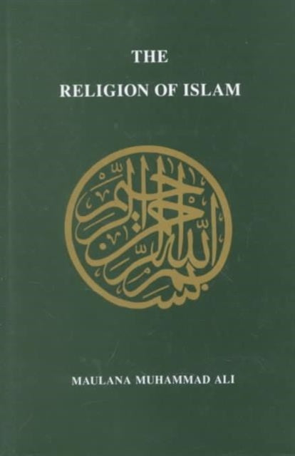 Religion of Islam Revised