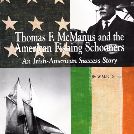 Thomas F. McManus  the American Fishing Schooners