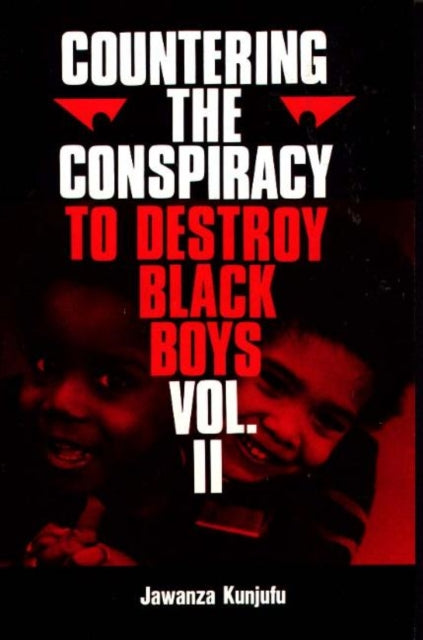 Countering the Conspiracy to Destroy Black Boys