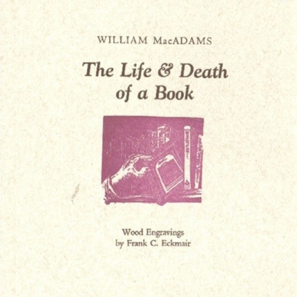 Life & Death of a Book