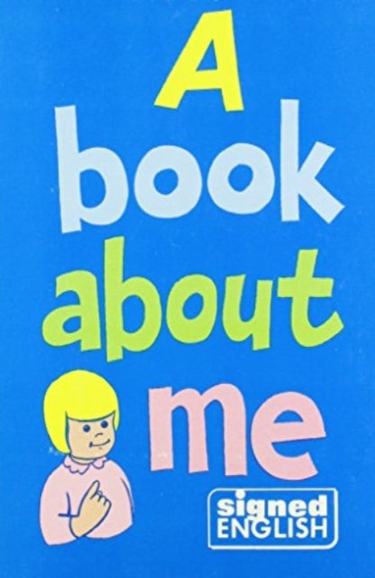 A Book About Me 1 Signed English