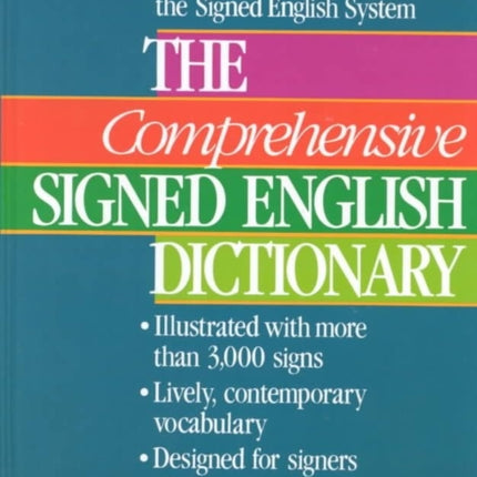 The Comprehensive Signed English Dictionary