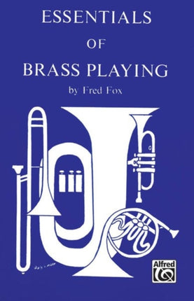 Essentials of Brass Playing Vo28Embx