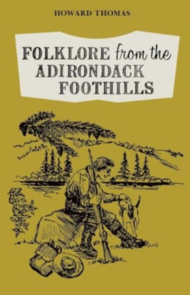 Folklore from the Adirondack Foothills