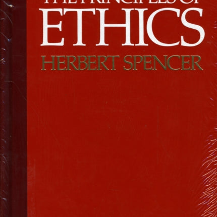 Principles of Ethics: Volumes 1 & 2