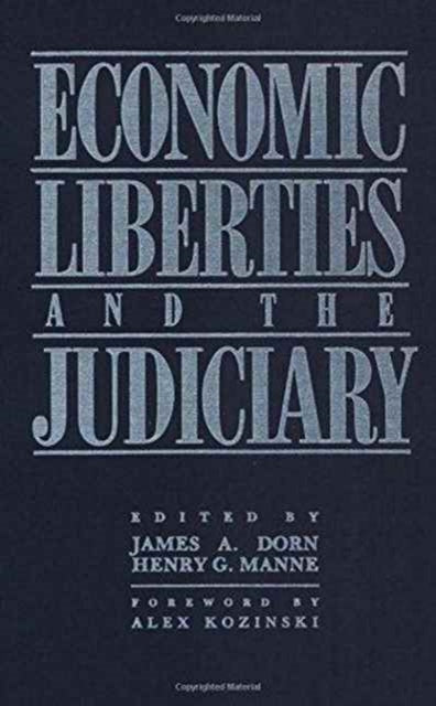 Economic Liberties and the Judiciary