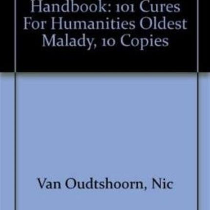 The Hangover Handbook 101 Cures For Humanities