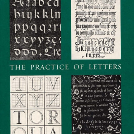 The Practice of Letters: The Hofer Collection of Writing Manuals, 1514–1800